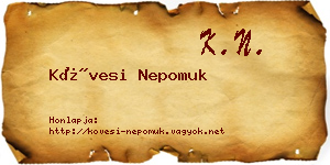 Kövesi Nepomuk névjegykártya